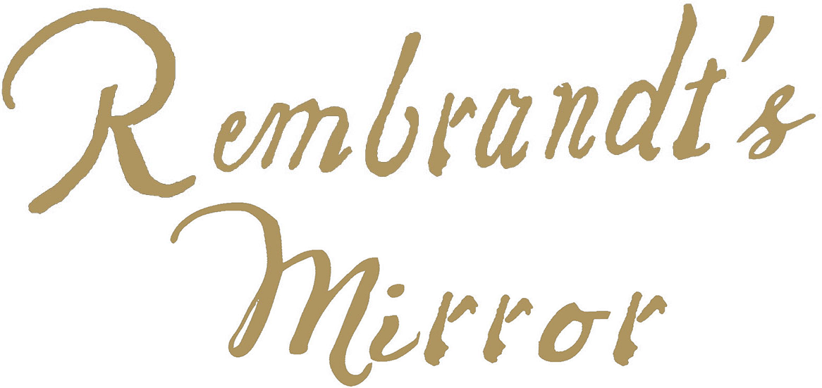 Rembrandt's Mirror